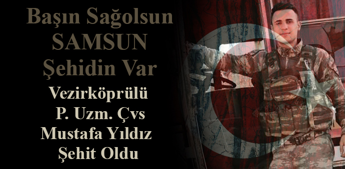 Samsun'a Şehit Ateşi Düştü