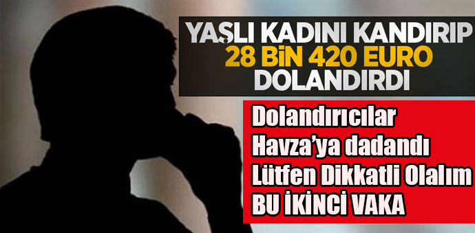 Yaşlı Kadını Kandırıp 28 Bin 420 Euro Dolandırdı