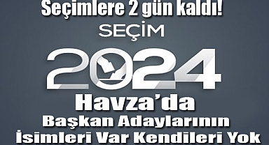 Seçimlere 2 gün kaldı! Başkan Adaylarının İsimleri Var Kendileri Yok