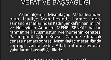 ŞENKAL AİLESİNİN ACI GÜNÜ