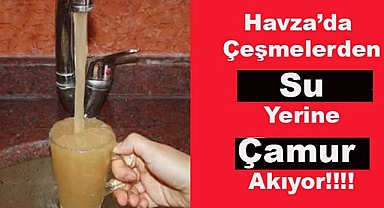 Çeşmelerden Su Yerine Çamur Akıyor: Vatandaşlar Cevap Bekliyor