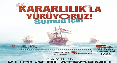 Sumud Filosu'na Destek İçin Samsun'da Büyük Yürüyüş Düzenleniyor