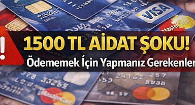 1500 TL Aidat Şoku! Ödememek İçin Yapmanız Gerekenler