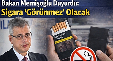 Bakan Memişoğlu Duyurdu: Sigara 