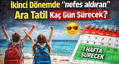 İkinci dönemde “nefes aldıran” ara tatil kaç gün sürecek?