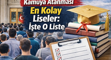 Kamuya Atanması En Kolay Liseler: İşte O Liste