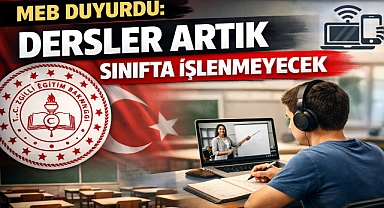 MEB Duyurdu: Dersler Artık Sınıfta İşlenmeyecek