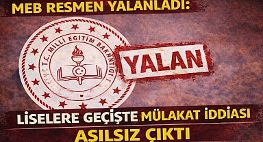 MEB Resmen Yalanladı: Liselere Geçişte Mülakat İddiası Asılsız Çıktı