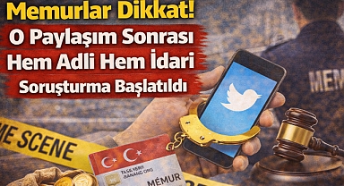 Memurlar Dikkat: Sosyal Medyada Bunu Yaparsanız Yanarsınız