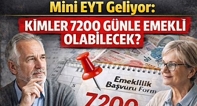 Mini EYT Geliyor: 7200 Günle Emekli Olabilecek!