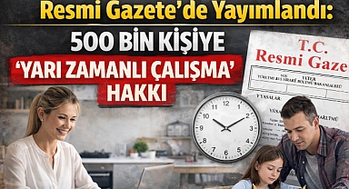 Resmi Gazete'de Yayımlandı: 500 Bin Sözleşmeliye 