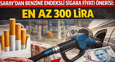 Saray'dan Benzine Endeksli Sigara Fiyatı Önerisi: En Az 300 Lira