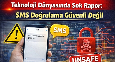 Teknoloji Dünyasında Şok Rapor: SMS Doğrulama Güvenli Değil