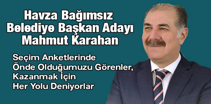 Karahan, Son Yapılan Anketlerde En Önde Gittiğini Belirtti