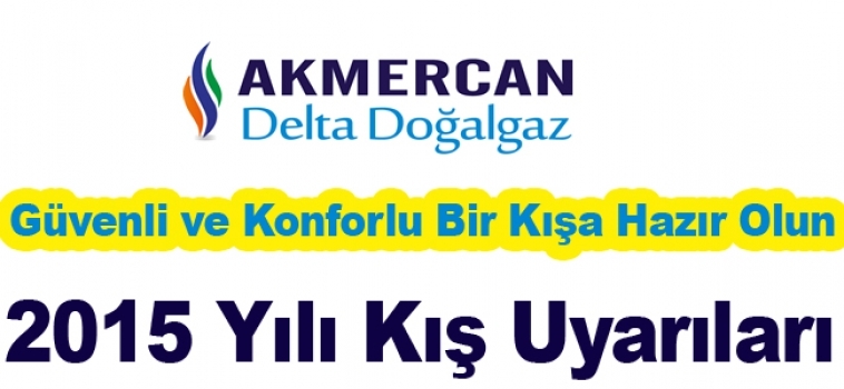 Güvenli ve Konforlu Bir Kışa Hazır Olun
