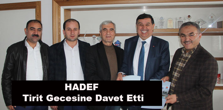 HADEF Tirit Gecesine Davet Etti