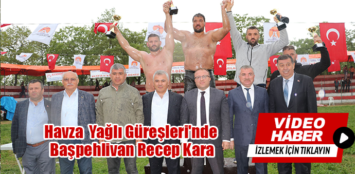 Havza Kırkpınar Yağlı Güreşleri'nde Başpehlivan Recep Kara