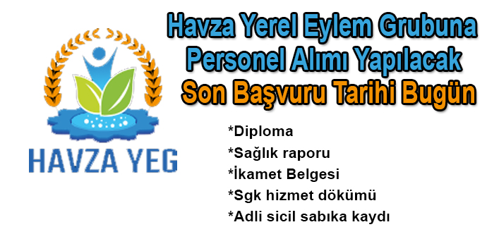 Havza YEG'e Personel Alımı Yapılacak,