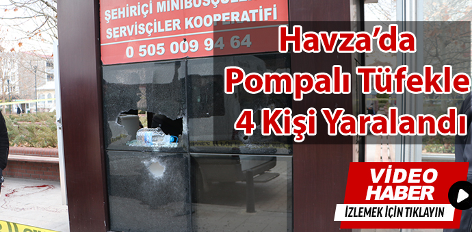 Havza’da Silahlı Saldırı 2’si Ağır 4 Yaralı- Video Haber