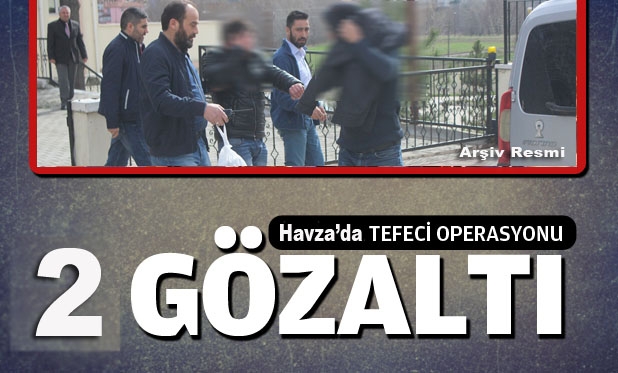Havza\'da Tefeci Operasyonu 2 Gözaltı