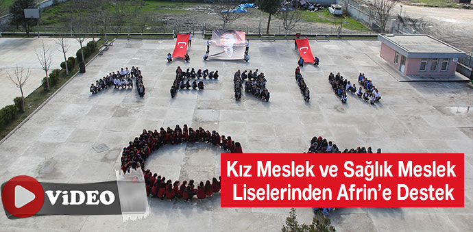 Kız Meslek ve Sağlık Meslek Liselerinden Afrin’e Destek-Video Haber