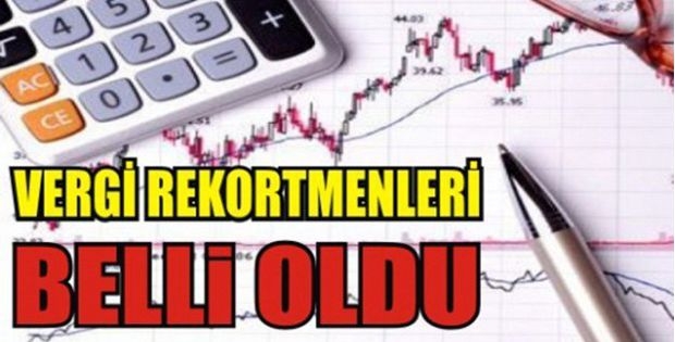 Kurumlar Vergisi Vergi Rekortmenleri Açıklandı