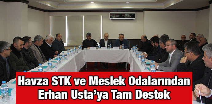 Samsun Milletvekili Erhan Usta’ya STK’lardan Destek
