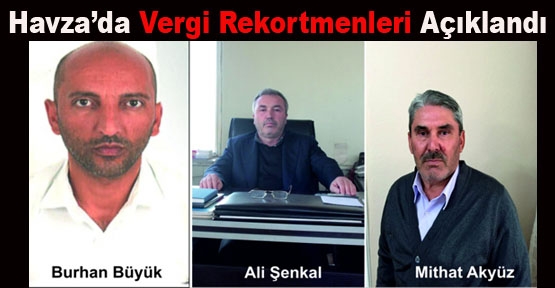 Vergi Rekortmenleri Belli Oldu