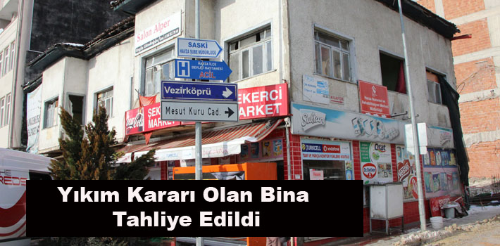 Yıkım Kararı Olan Bina Tahliye Edildi